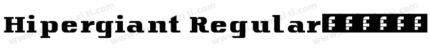 Hipergiant Regular字体转换